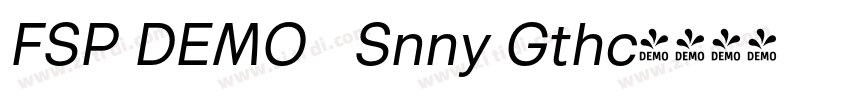 FSP DEMO   Snny Gthc字体转换